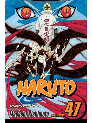 cover image of Naruto, Volume 47